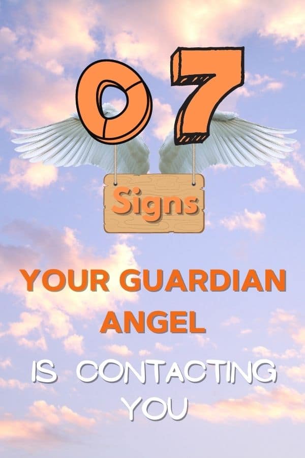 7 signs your guardian angel is contacting you pin