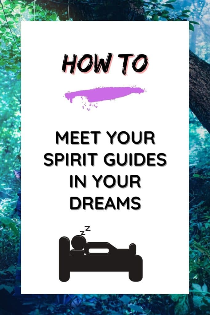 How to meet your spirit guides in your dreams pin